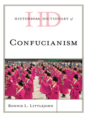 cover image of Historical Dictionary of Confucianism